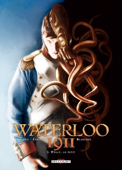 Waterloo 1911 t02 welly, le petit - Image principale