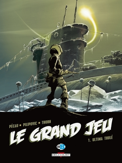Le grand jeu t01 - ultima thule - Image principale