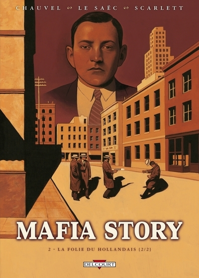 Mafia story t02 la folie du hollandais (2/2) - Image principale