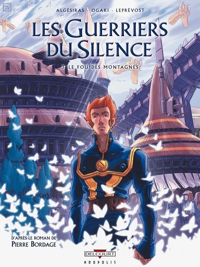 Les guerriers du silence t03 le fou des montagnes - Image principale