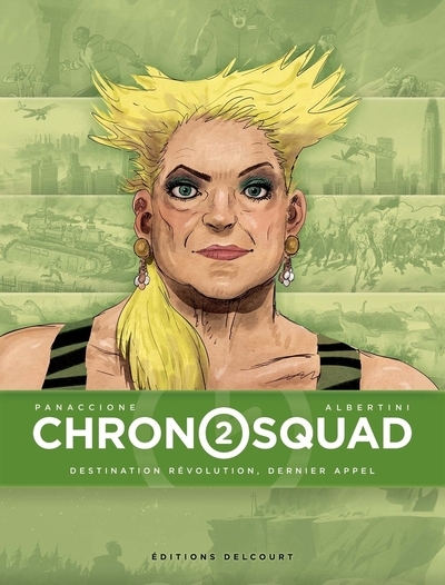 Chronosquad t02 - destination révolution - Image principale