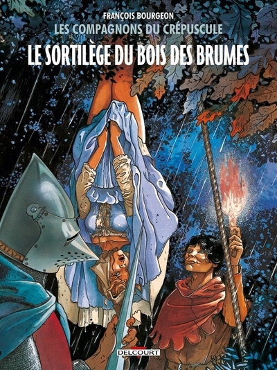 Les compagnons du crépuscule t01 - le sortilège du bois des brumes - Image principale