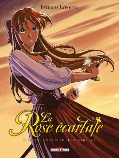 La rose écarlate - tome 01 je savais que je te rencontrerais - Image principale
