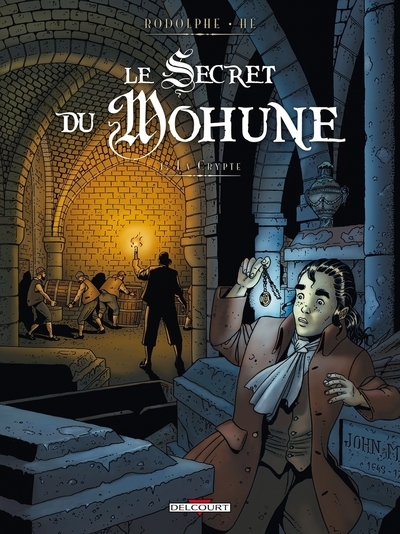 Le secret du mohune t01 - la crypte - Image principale