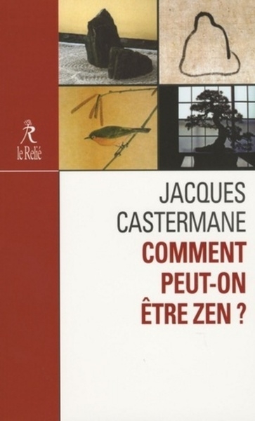 Comment peut-on etre zen ? - Image principale