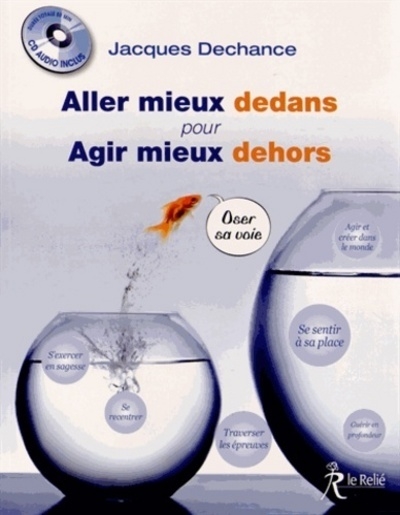 Aller mieux dedans pour agir mieux dehors + cd - Image principale