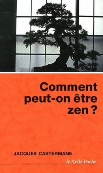 Comment peut-on être zen ? - Image principale
