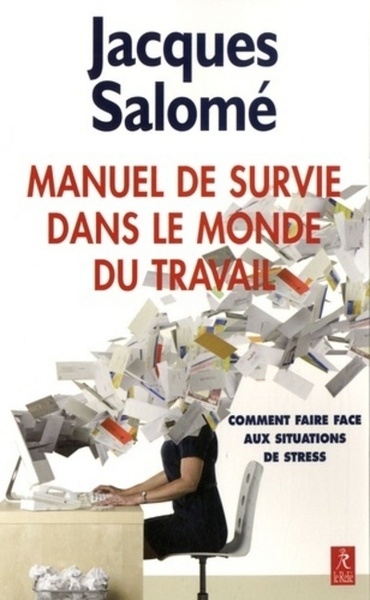 Manuel de survie dans le monde du travail - Image principale