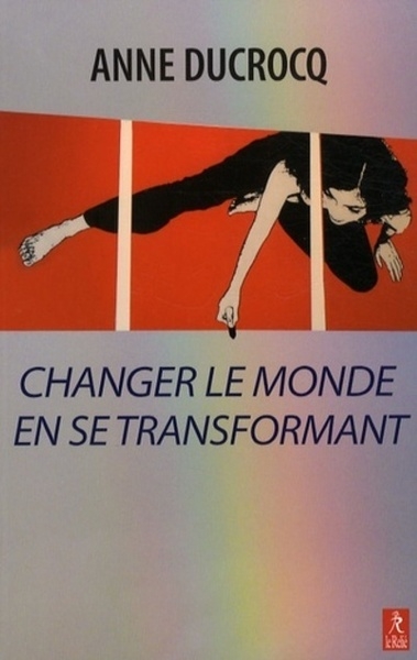 Changer le monde en se transformant - Image principale