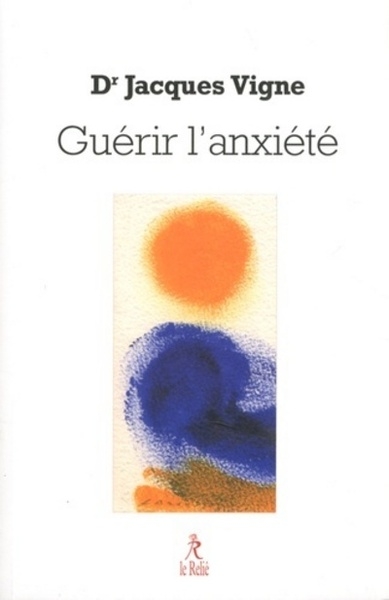 Guérir l'anxiété - Image principale