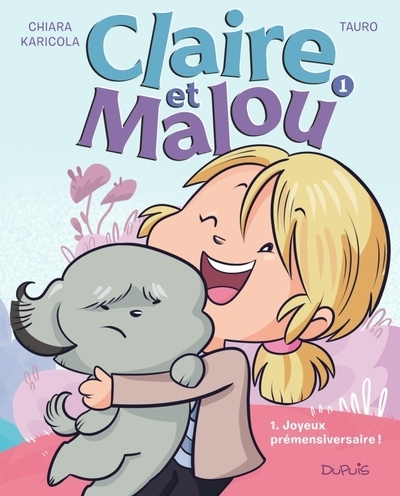Claire et malou - tome 1 - joyeux prémensiversaire ! - Image principale