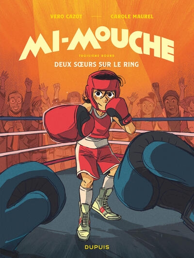 Mi-mouche - tome 3 - deux sœurs sur le ring - Image principale