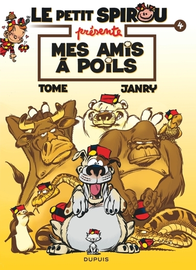 Le petit spirou présente... - tome 4 - mes amis à poils - Image principale