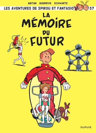 Spirou et fantasio - tome 57 - la mémoire du futur - Image principale