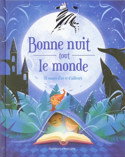 Bonne nuit tout le monde - 70 contes d'ici et d'ailleurs - Image principale