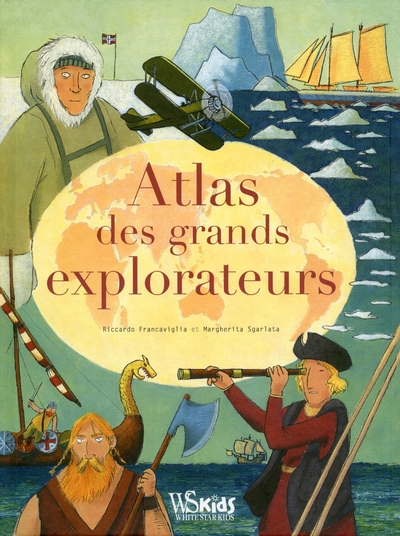 Atlas des grands explorateurs - Image principale