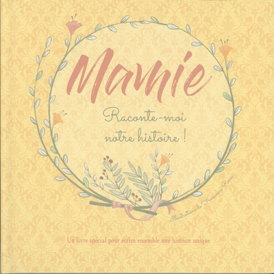 Mamie raconte-moi notre histoire ! - Image principale