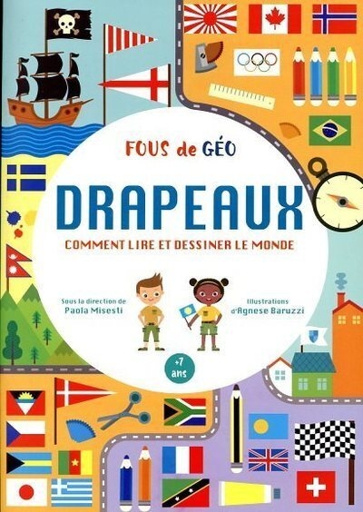 Cahier drapeaux - comment lire et dessiner le monde - fous de geo - Image principale