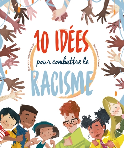 10 idées pour combattre le racisme - Image principale