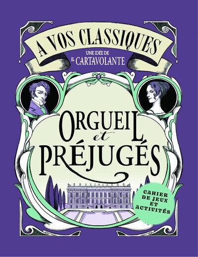 A vos classiques ! orgueil et préjugés - cahier de jeux et activités - Image principale