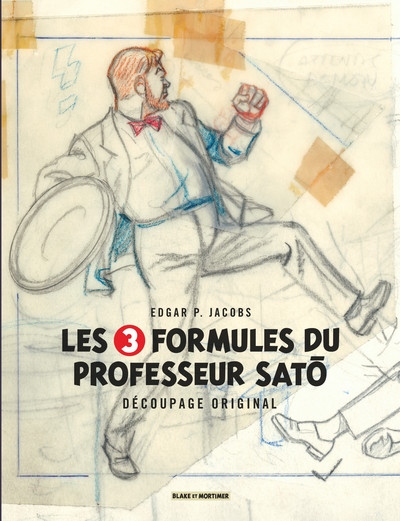 Blake & mortimer - hors-série - tome 7 - les 3 formules du professeur sato - découpage original par edgar p. jacobs - Image principale