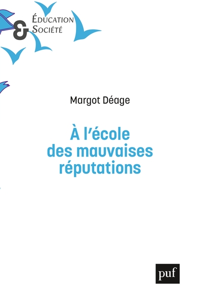 À l'école des mauvaises réputations - Image principale