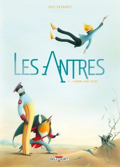 Les antres t01 - l'homme sans poids - Image principale