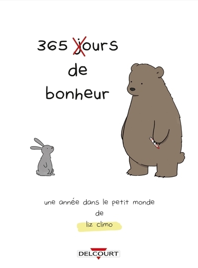365 jours de bonheur - une année dans le petit monde de liz climo - Image principale