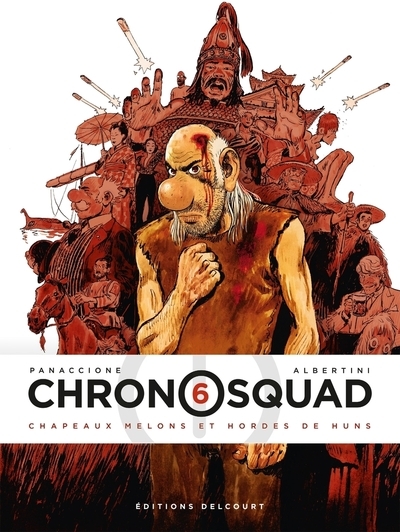Chronosquad t06 - chapeaux melons et hordes de huns - Image principale