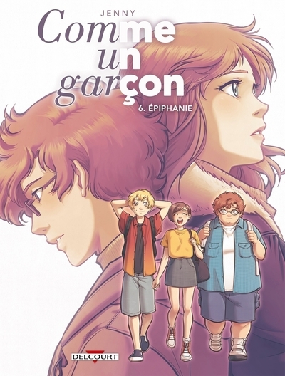 Comme un garçon t06 - épiphanie - Image principale
