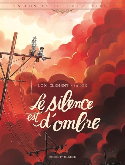 Les contes des coeurs perdus - le silence est d'ombre - Image principale