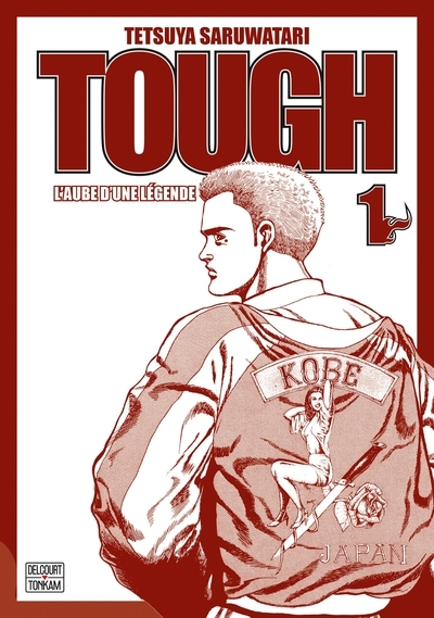 Tough - edition double - l'aube d'une légende t01 - Image principale