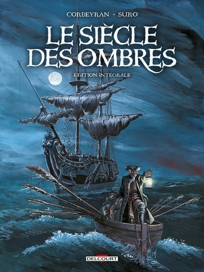 Le siècle des ombres - intégrale - Image principale