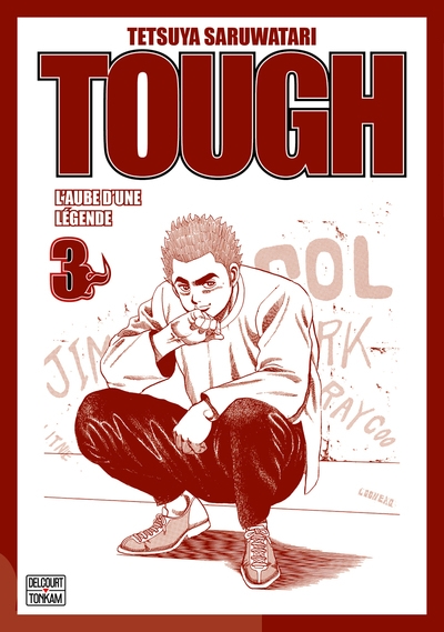 Tough - edition double - l'aube d'une légende t03 - Image principale
