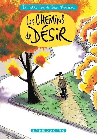Les petits riens de lewis trondheim t09 - les chemins de désir - Image principale
