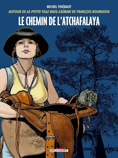 Le chemin de l'atchafalaya - Image principale