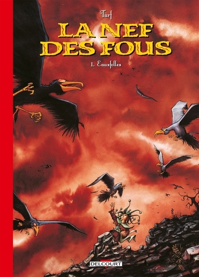 La nef des fous t01 - édition 30 ans - Image principale