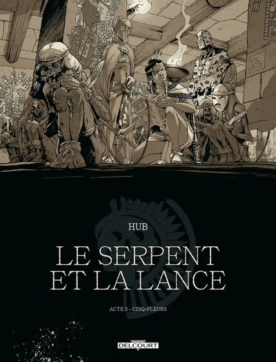 Le serpent et la lance t03 - édition nb - Image principale
