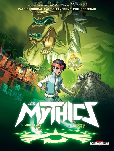Les mythics - tome 5 miguel - Image principale