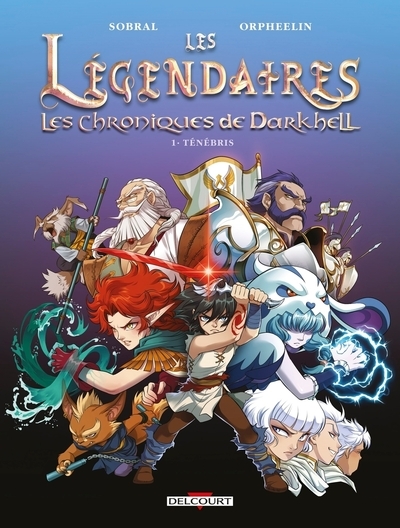 Les légendaires - les chroniques de darkhell - tome 01 ténébris - Image principale