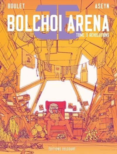 Bolchoi arena t03 - révolutions - Image principale