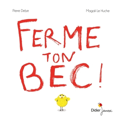 Ferme ton bec ! - Image principale