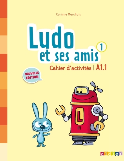 Ludo et ses amis 1 - niv. a1.1 - cahier d'activités - Image principale