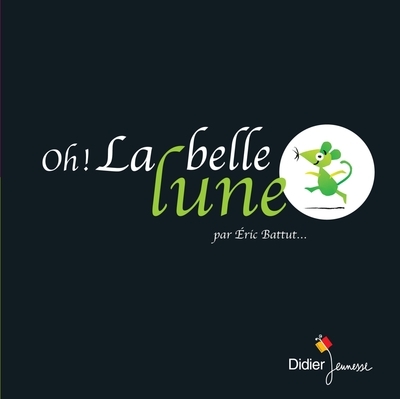 Oh ! la belle lune - poche - Image principale