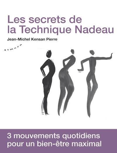 Les secrets de la technique nadeau - méthode canadienne de régénération holistique - Image principale