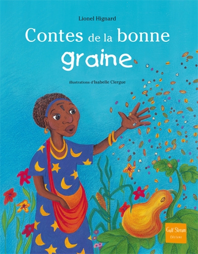 Contes de la bonne graine - Image principale