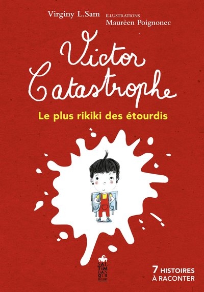 Victor catastrophe, le plus rikiki des étourdis - Image principale