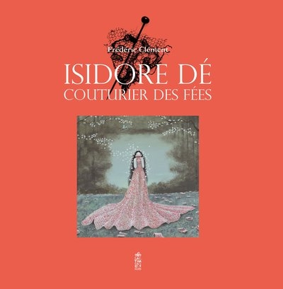Isidore dé, couturier des fées - Image principale