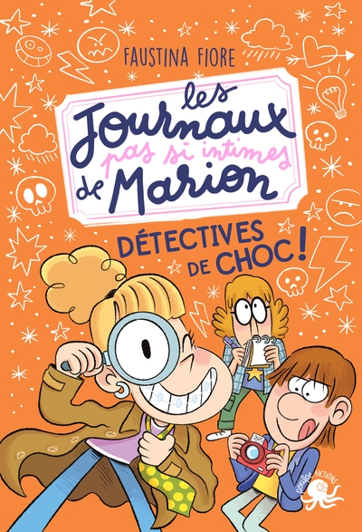 Les journaux (pas si) intimes de marion - détectives de choc ! - Image principale