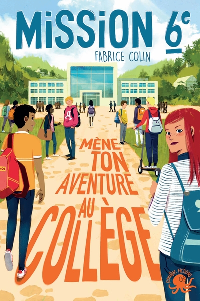 Mission sixième - mène ton aventure au collège ! - Image principale
